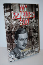My Father's Son  The Memoir of Dawyck Haig