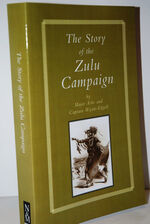 Story of the Zulu Campaign