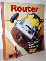 Router a Workshop Bench Reference