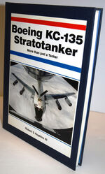 Boeing KC-135 Stratotanker  More Than Just a Tanker Additional Image