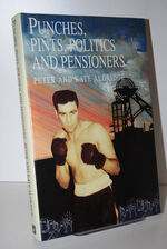 Punches, Pints, Politics and Pensioners