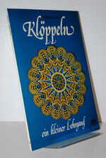 Kloppeln, Ein Kleiner Lehrgang