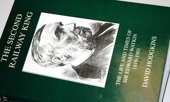The Second Railway King The Life and Times of Sir Edward Watkin, 1819-1901 Additional Image