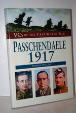 Passchendaele, 1917 by Stephen Snelling (1998-04-23)