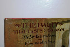 The Party That Lasted 100 Days The Late Victorian Season Additional Image