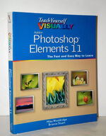 Teach Yourself VISUALLY Photoshop Elements 11