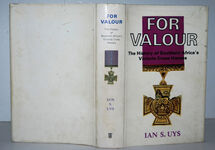 For Valour History of Southern Africa's Victoria Cross Heroes Additional Image