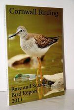 Cornwall Birding Rare and Scarce Bird Report 2011