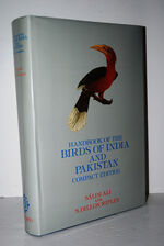 Handbook of the Birds of India and Pakistan Together with Those of