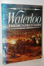 Waterloo The Hundred Days
