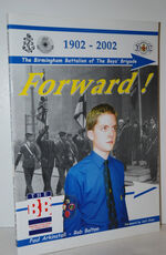 Forward!  The Birmingham Battalion of the Boys' Brigade 1902-2002