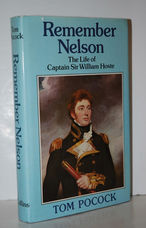 Remember Nelson Life of Captain Sir William Hoste