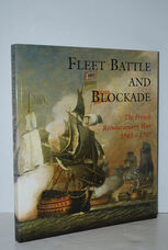 Fleet Battle and Blockade The French Revolutionary War 1793-1797