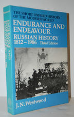 Endurance and Endeavour Russian History, 1812-1986