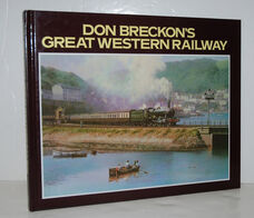 Don Breckon's Great Western Railway by Don Breckon