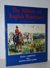 The Military on English Waterways, 1798-1844