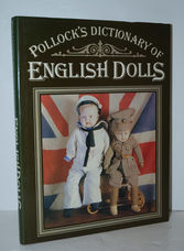 Pollock's Dictionary of English Dolls