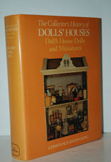 Collector's History of Doll's Houses Doll House Dolls and Miniatures
