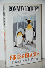 Birds and Islands Travels in Wild Places: Nature Diaries