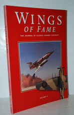 Wings of Fame, the Journal of Classic Combat Aircraft - Vol. 2 V. 2