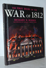 The First Book of the War of 1812