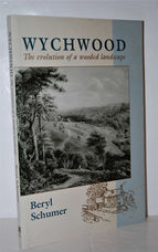 Wychwood The Evolution of a Wooded Landscape