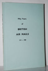 Fifty Years of British Air Mails 1911-1960