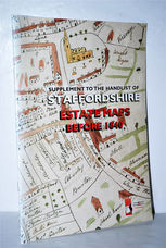 Supplement to the Handlist of Staffordshire Estate Maps before 1840