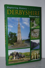 Exploring History in and around Derbyshire