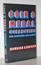 Coin and Medal Collecting for Pleasure and Profit
