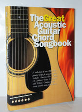 The Great Acoustic Guitar Chord Songbook. Sheet Music for Lyrics & Chords