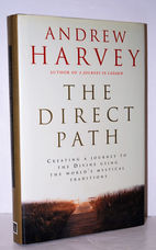 The Direct Path Creating a Journey to the Divine Using the World's