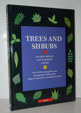 Trees and Shrubs of Great Britain and Northern Europe