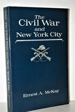 The Civil War and New York City