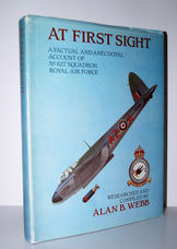 At First Sight (Signed)  A Factual and Anecdotal Account of No. 627