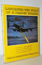 Lancaster The Story of a Famous Bomber
