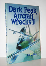 Dark Peak Aircraft Wrecks V. 1