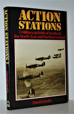 Action Stations 7. Military Airfields of the North East and Northern