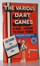 THE VARIOUS DART GAMES and HOW to PLAY THEM