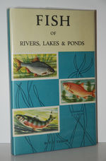 Fish of Rivers, Lakes & Ponds ... Illustrated by E. V. Petts