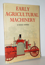 Early Agricultural Machinery