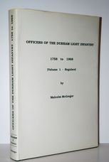 OFFICERS of the DURHAM LIGHT INFANTRY 1758 to 1968