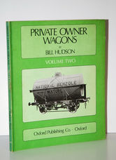 Private Owner Wagons. Volume 2