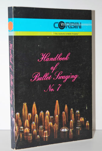 Corbin Handbook of Bullet Swaging No. 7