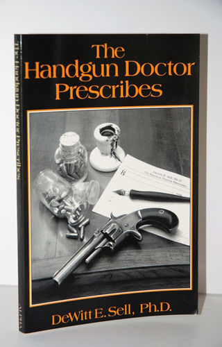 The Handgun Doctor Prescribes