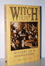 Witch Hunt History of a Persecution
