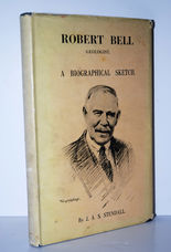 Robert Bell Geologist A Biographical Sketch