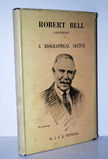 Robert Bell Geologist A Biographical Sketch