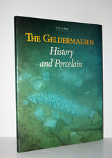 The Geldermalsen (Signed)  History and Porcelain