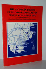 The American Forces At Salcombe and Slapton During World War Two